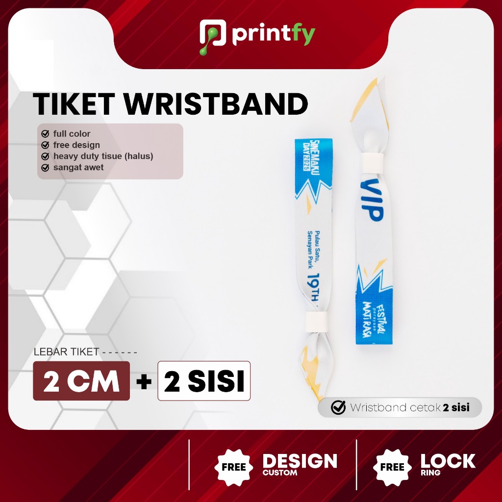 

Tiket Wristband Custom - 2 cm - 2 sisi / Gelang Lanyard / Gelang Konser