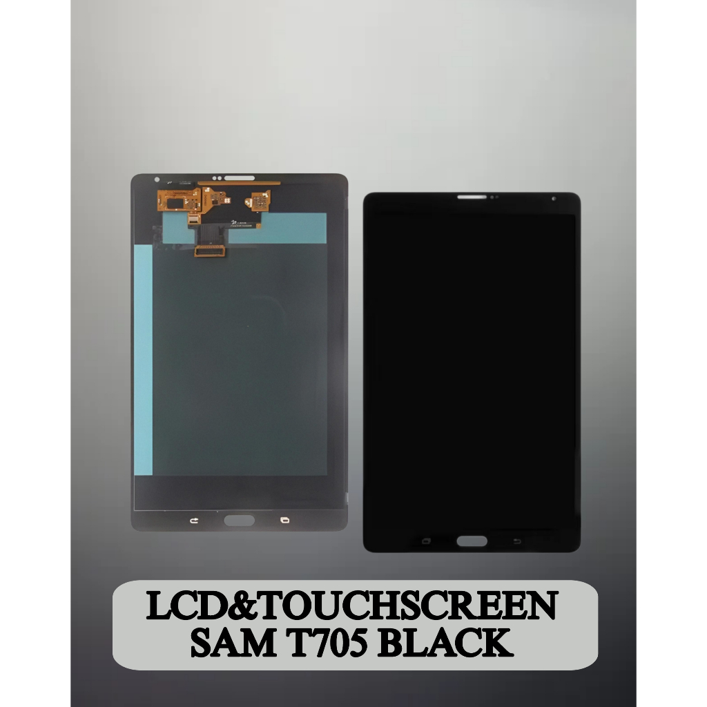 PULAUHP_VIN Lcd Sam & Touchscreen Tab T705