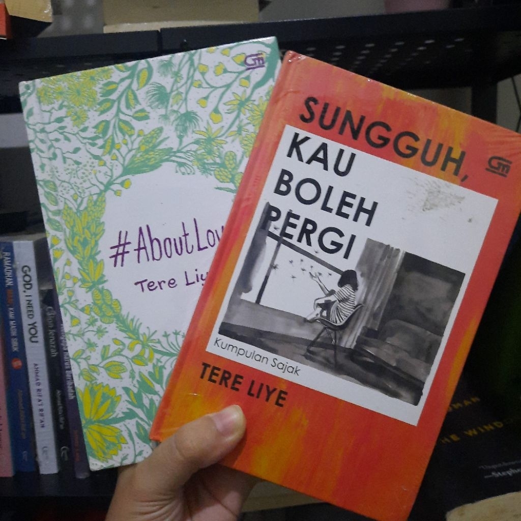 Preloved Original Book - Sungguh, Kau Boleh Pergi - #AboutLove - Tere Liye