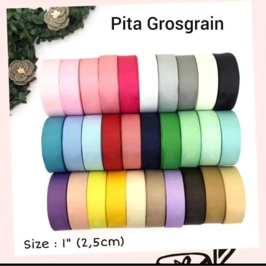 

1 Roll 20 Yard -25mm | Pita Grosgrain GGF 1 Inch