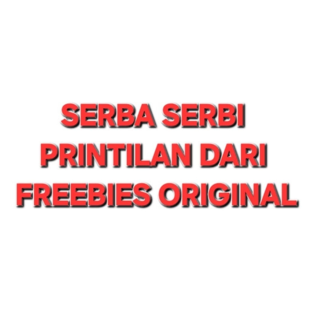 

SERBA SERBI PRINTILAN FREEBIES ORIGINAL
