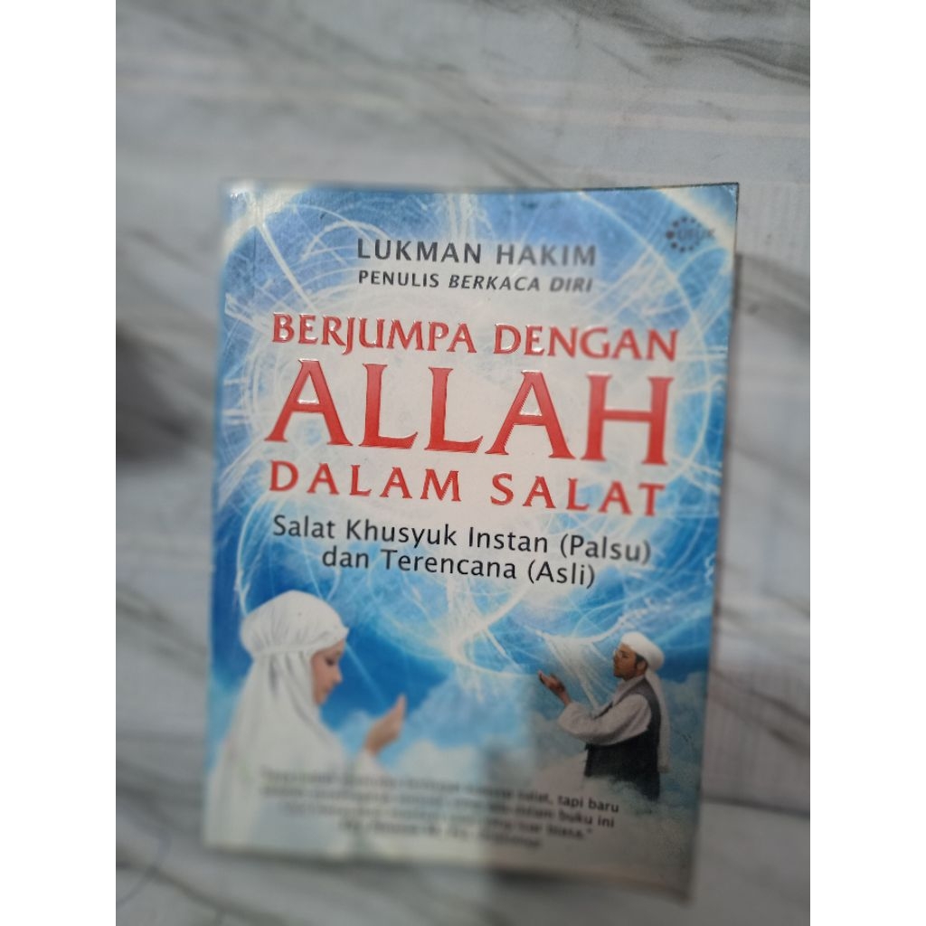 BERJUMPA DENGAN ALLAH DALAM SALAT by Lukman hakim