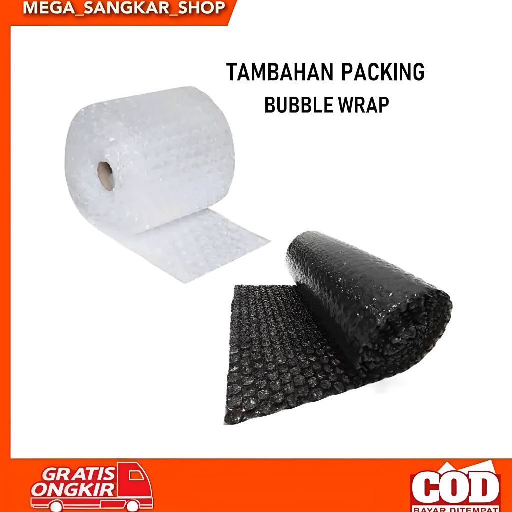 

Tambahan packing bubble warp. agar paket aman sampai tujuan