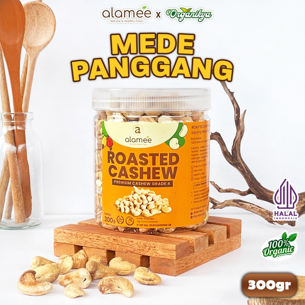 

ALAMEE Kacang Mede Mete Mente Cashew Panggang Roasted Oven Original Matang Siap Makan 300G organikya