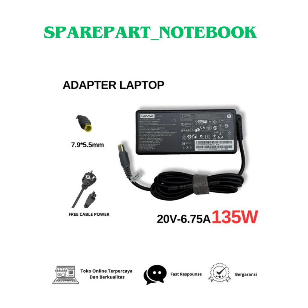 ADAPTER LAPTOP Think Pad T520 T520i T530 W520 W530 Laptop Power 45N0057 20V 6.75A 135W 7.9*5.5mm AC 