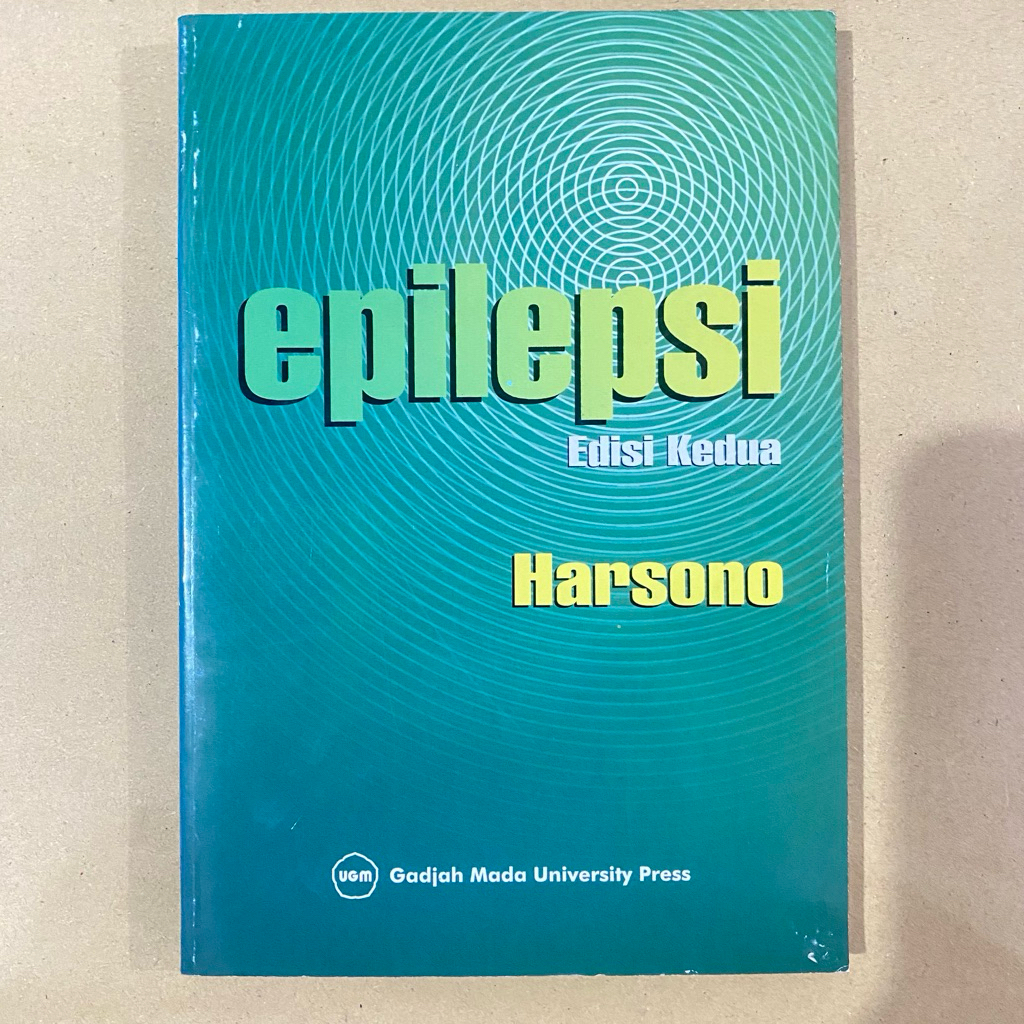 Buku EPILEPSI edisi kedua / harsono / ugm