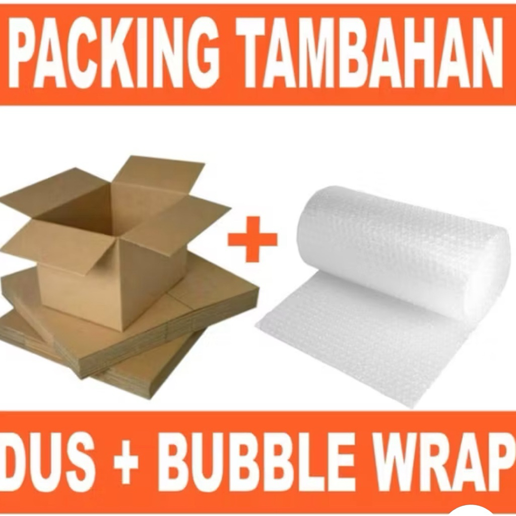 

DUS DAN BUBBLE TAMBAHAN AGAR PAKET TIDAK PECAH