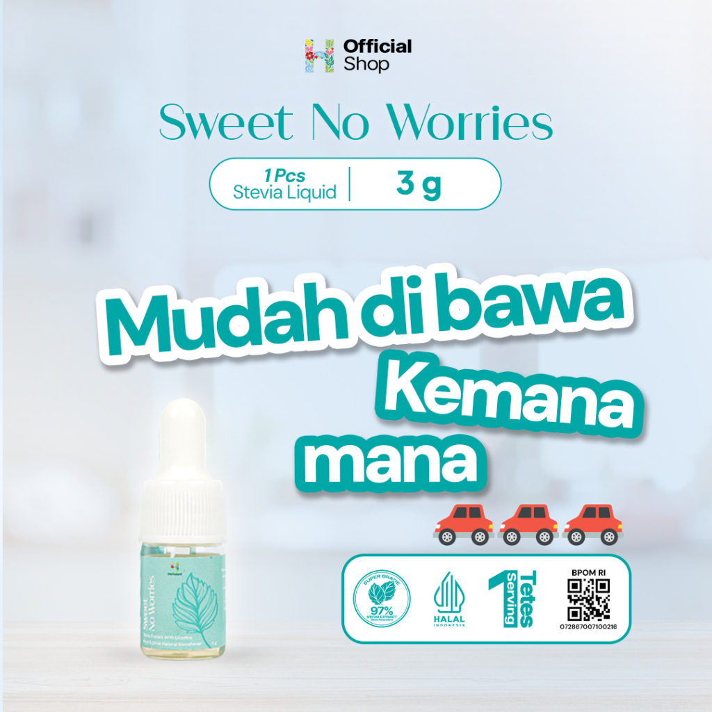 Herbalant Stevia BPOM Sweet No Worries 3g | Stevia Cair | 0 Calories | Gula diet | Gula stevia | Ste