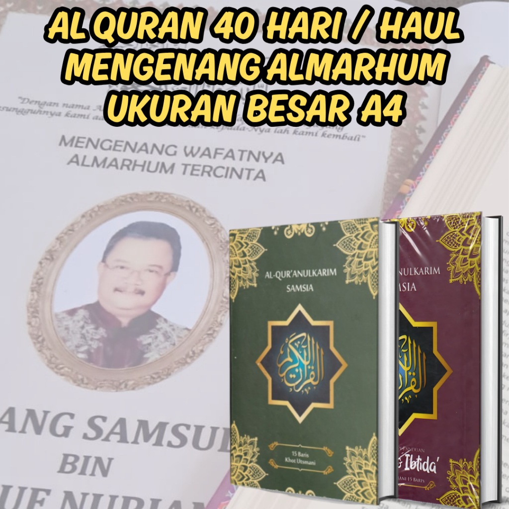 ALQURAN 40/100 HARIAN ALMARHUM SIZE A4 SAMSIA FULL MUSHAF
