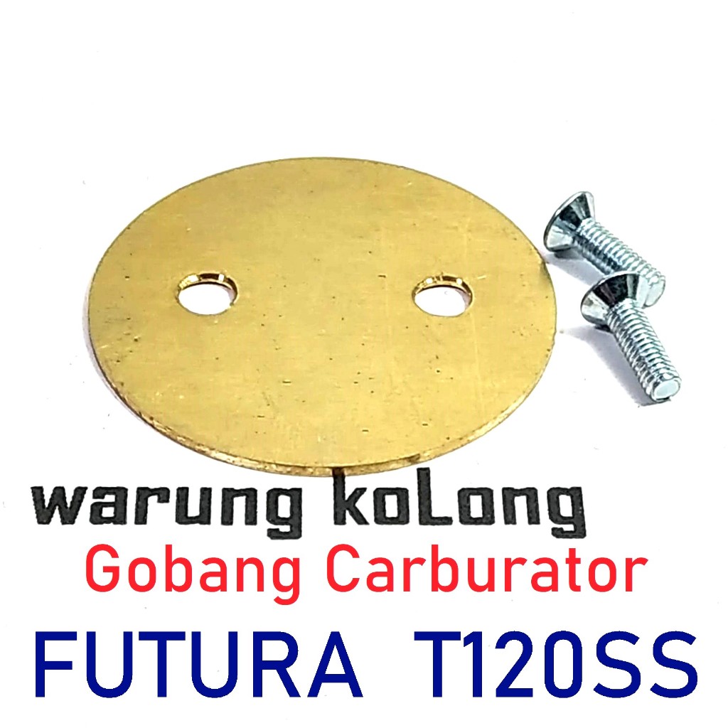 Gobang Karburator FUTURA T120SS coin Koin plat Carburetor carburator lidah