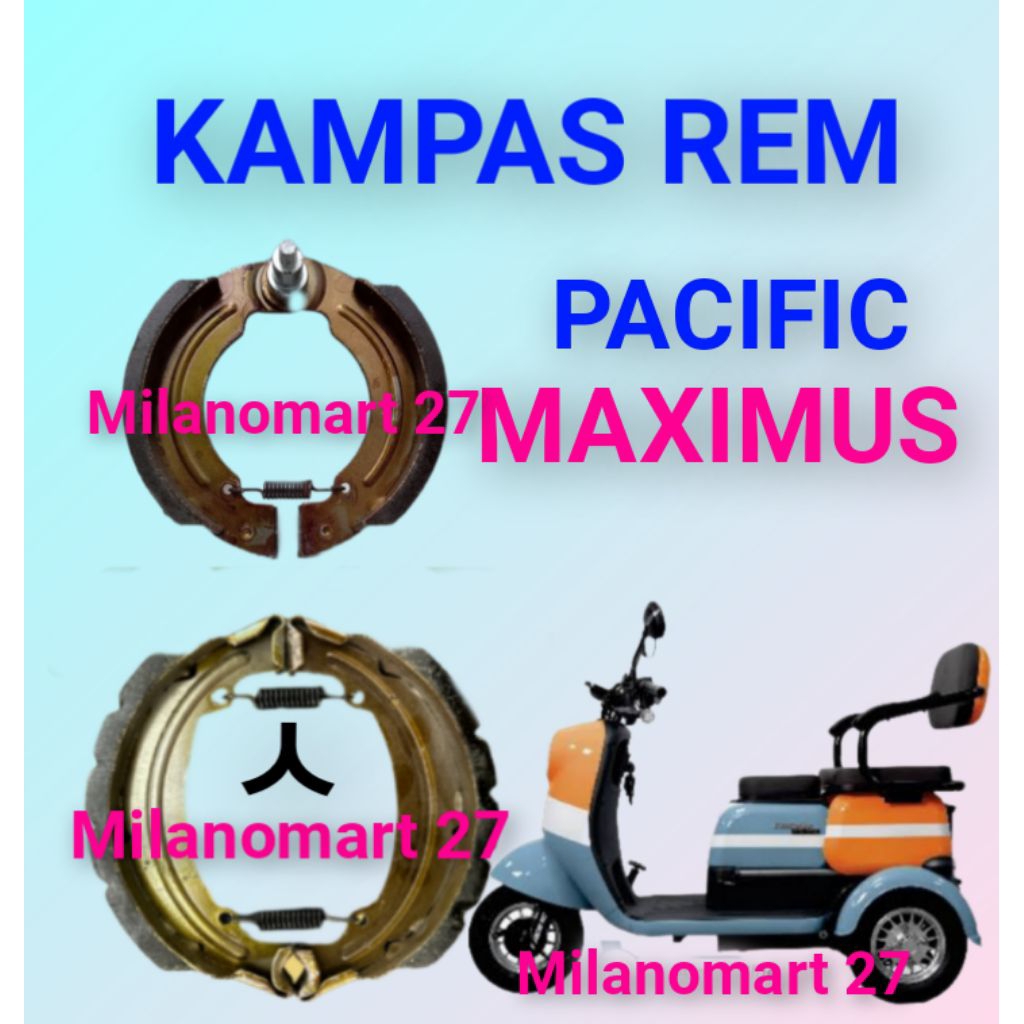 kampas rem pacific Maximus kampas rem sepeda listrik roda tiga pacific MAXIMUS