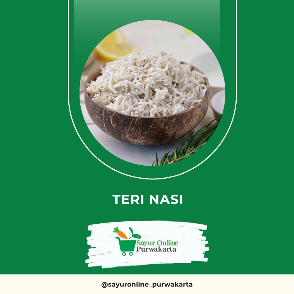 

Teri Nasi - Sayur Online Purwakarta