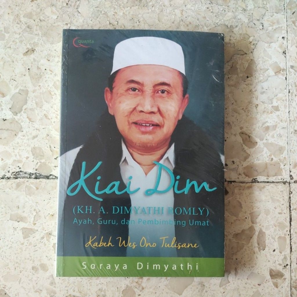 BUKU MOTIVASI ISLAM / KH.A DIMYATHI ROMLY / PRODUK ASLI ORIGINAL