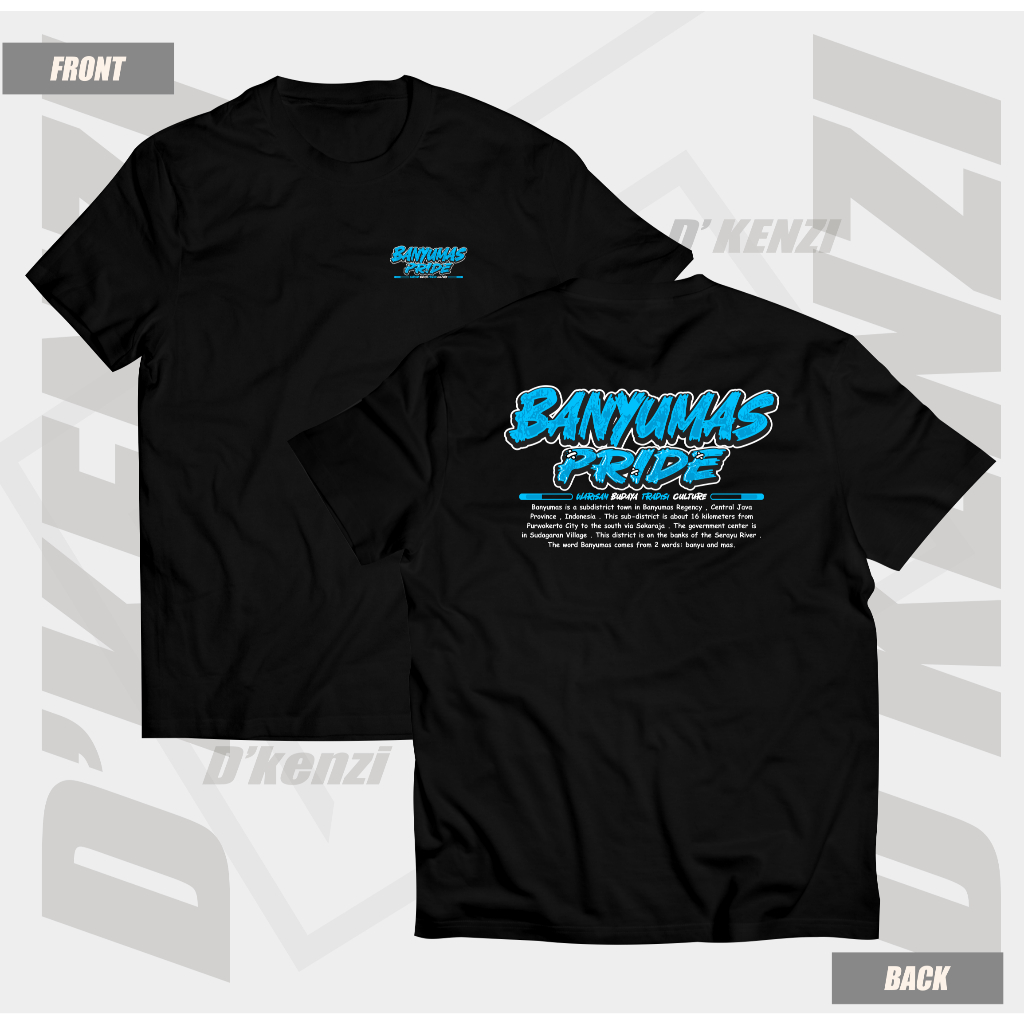 Kaos Banyumas T-shirt Banyumas Pride Warisan Budaya Tradisi Culture Bahan katun adem nyaman enak dip