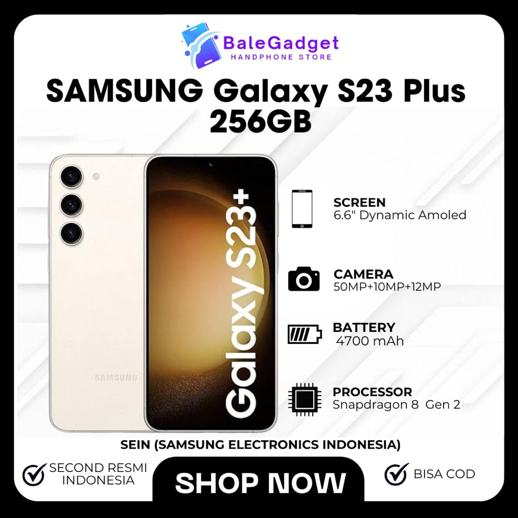 Samsung Galaxy S23 Plus 256GB 5G Second Resmi SEIN