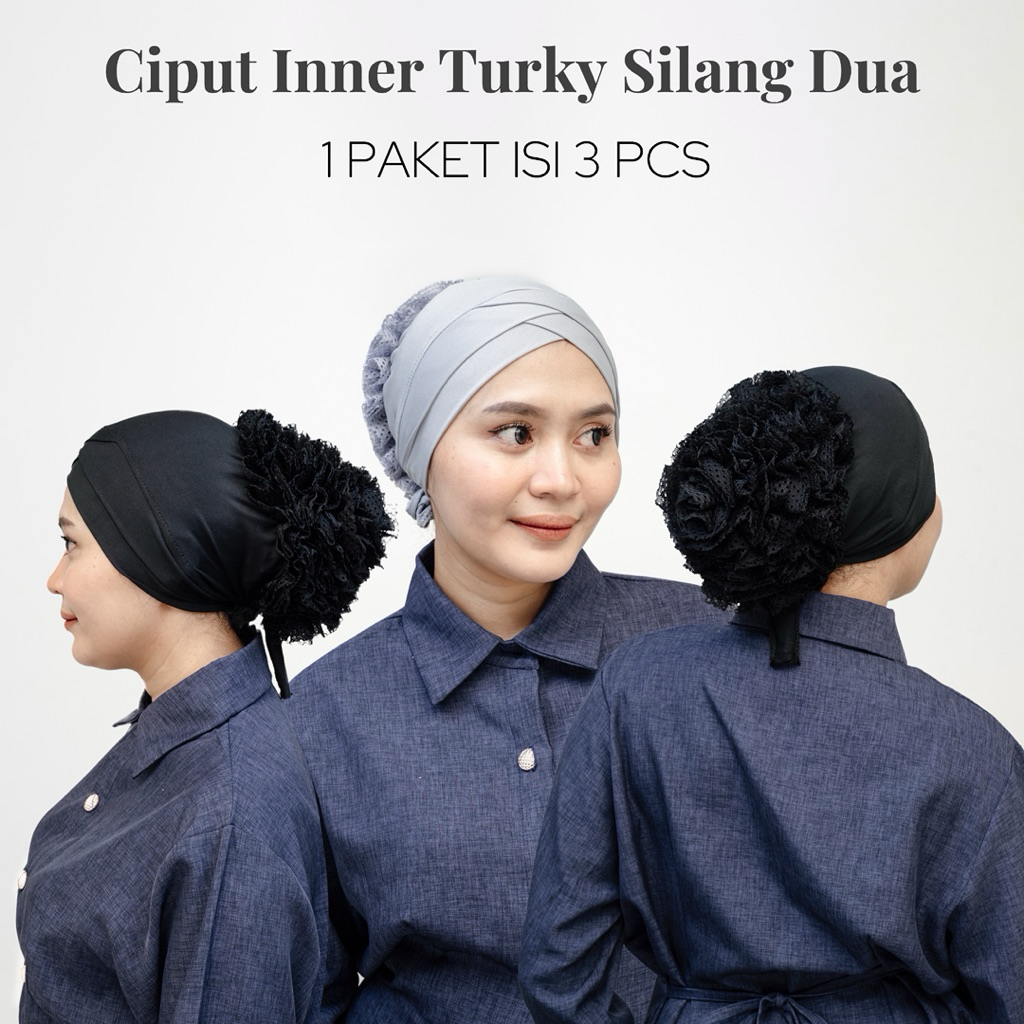 PAKET 3 PCS Ciput Inner Turky Silang Dua Sanggul | Dalaman Turky Jilbab Kerudung Sanggul