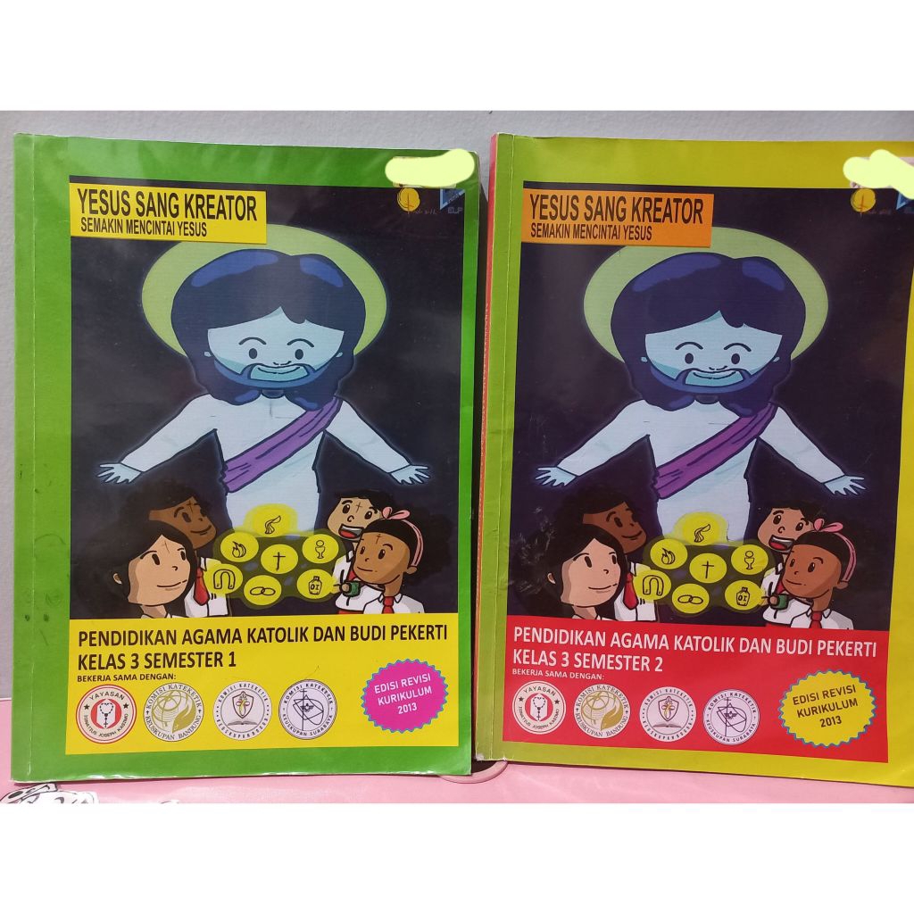 Pendidikan Agama Katolik Yesus Sang Kreator Kelas 3 SD (Semester 1 & 2)