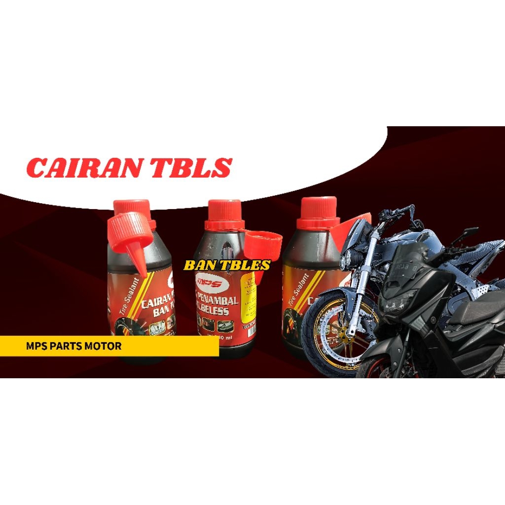 CAIRAN TUBLES MPS (350 ML× 12 BOTOL) CAIRAN ANTI BOCOR TUBLES