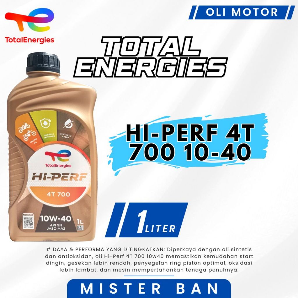 TotalEnergies - Hi-Perf 4T 700 10-40 | API SN, JASO MA2| Oli Mesin Semi Sintetis 4-stroke untuk Sepe