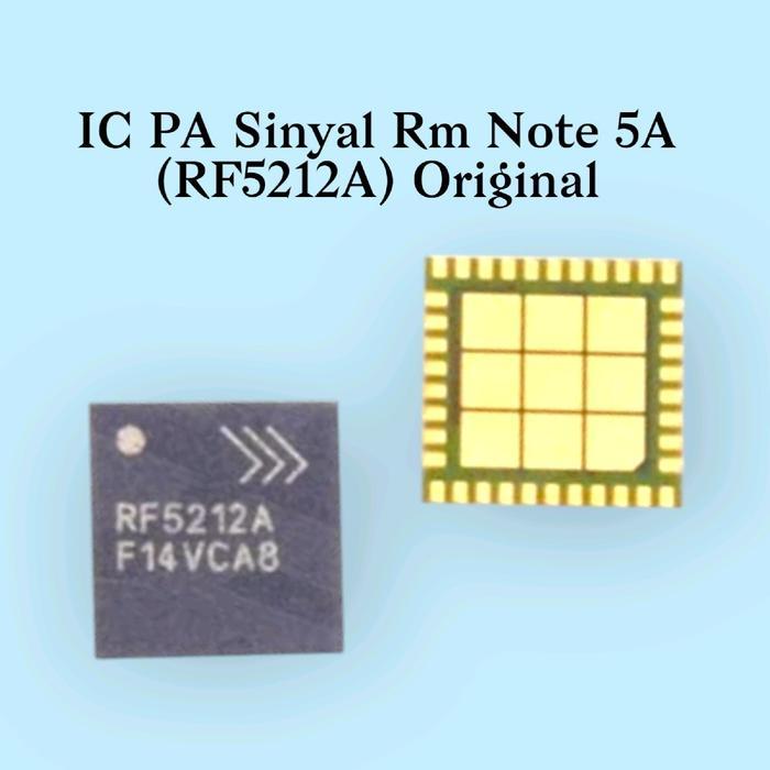 IC Sinyal Rm Note 5A - PA (RF5212A) Original ic signal hp xiaomi redmi