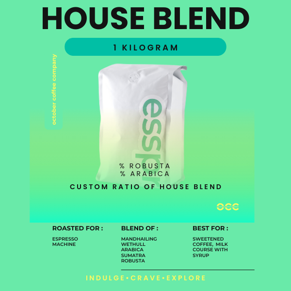 

HOUSE BLEND - ESPRESSO BLEND - ARABICA ROBUSTA - 1KG