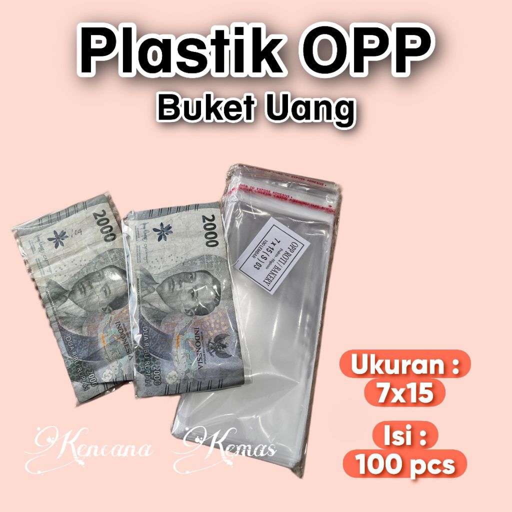 (100 Lembar) Plastik Opp uang / Plastik Opp bucket uang / Plastik Opp lem 7x15