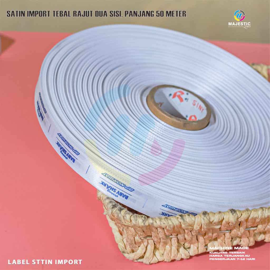 Label satin / 50meter / sablon label satin / priinting label satin / majestic label