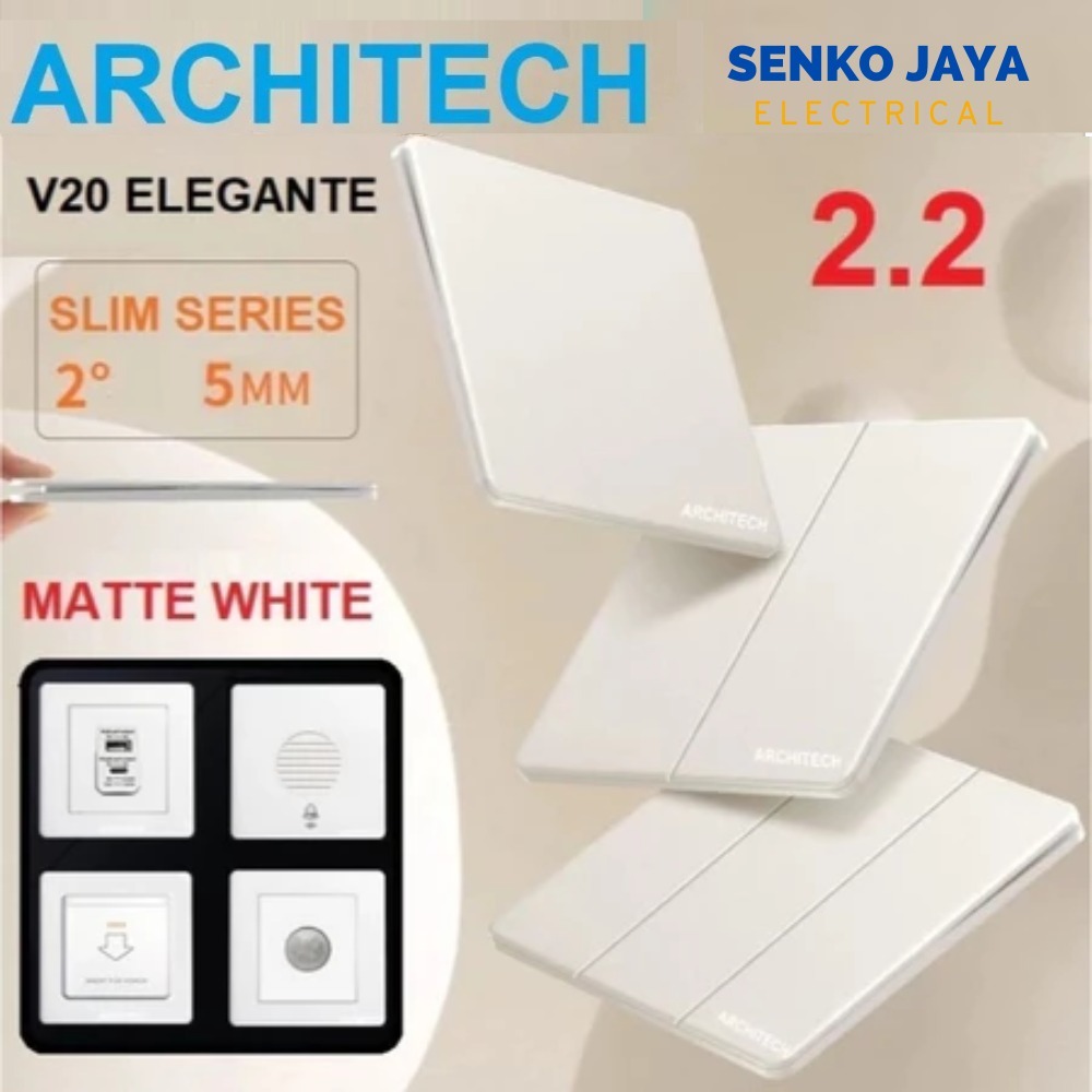 ARCHITECHSAKLAR LISTRIK / SAKELAR LAMPU ARCHITECH ELEGANTE V20 / saklar mewah / saklar modern / SAKL