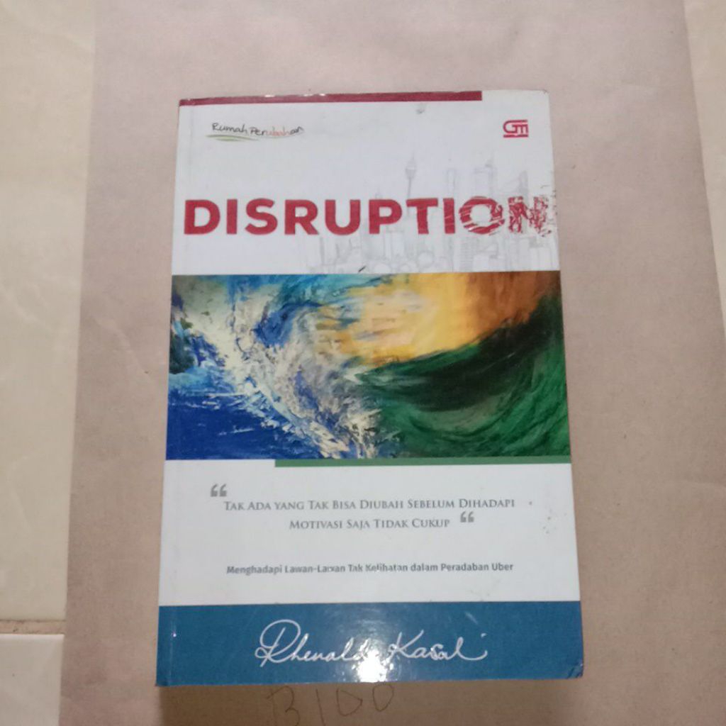DISRUPTION BY RHENALD KASALI