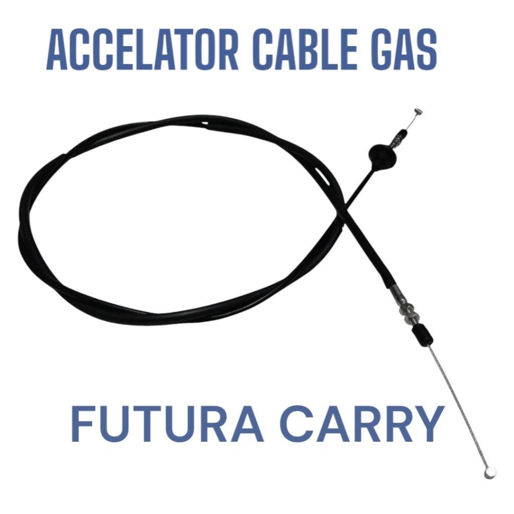 Accelator Cable Gas Carry Futura  Acc Kabel Carry Futura  Kabel Gas