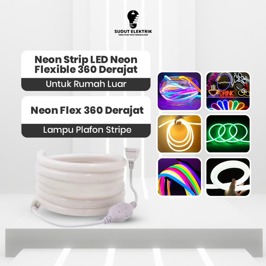 LAMPU STRIP LED NEON FLEXIBLE 360 BULAT NEON STRIP UNTUK RUMAH LUAR NEON FLEX 360 DERAJAT LAMPU PLAF