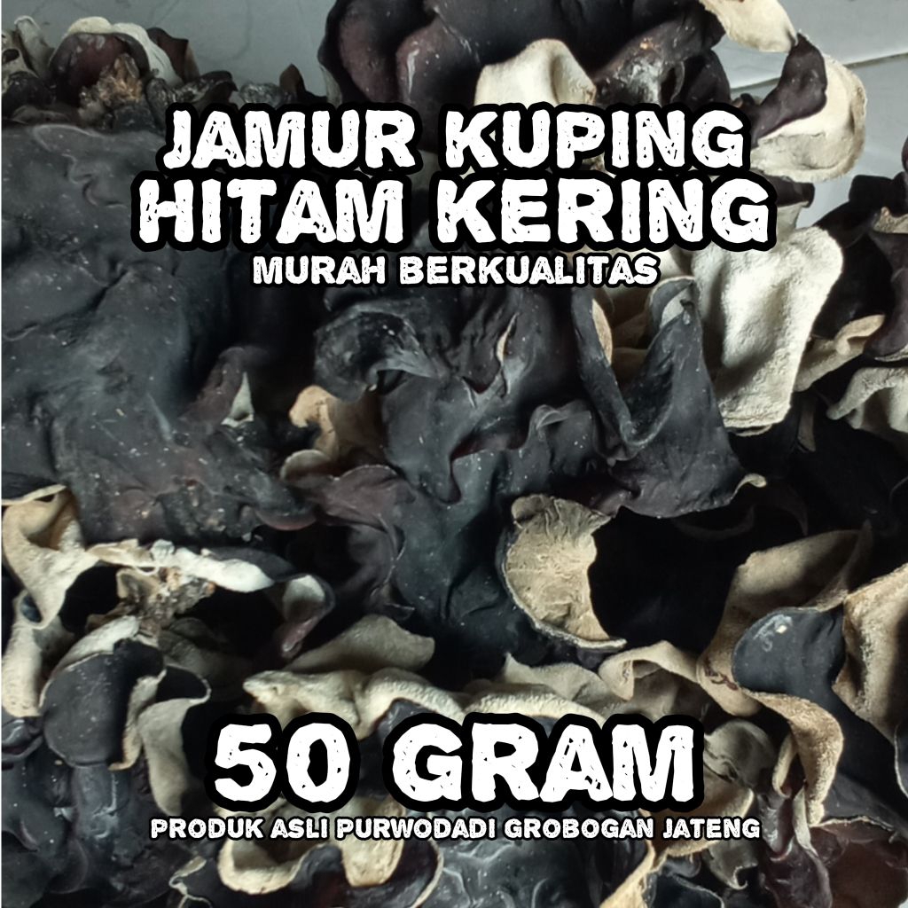 

JAMUR KUPING HITAM KERING 50gram ASLI PURWODADI GROBOGAN JATENG