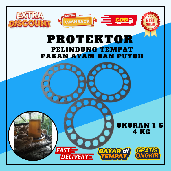 Pengaman Tempat Pakan Puyuh Dan Ayam PROTEKTOR  BABY CHICK ukuran 1 & 4 Kilo