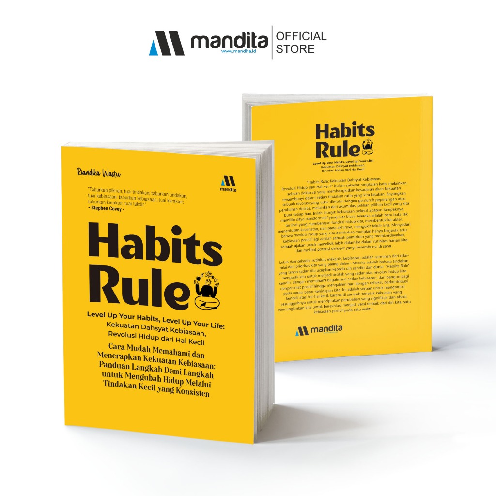 Habit Rules - Level Up Your Habits, Level Up Your Life: Kekuatan Dahsyat Kebiasaan, Revolusi Hidup d