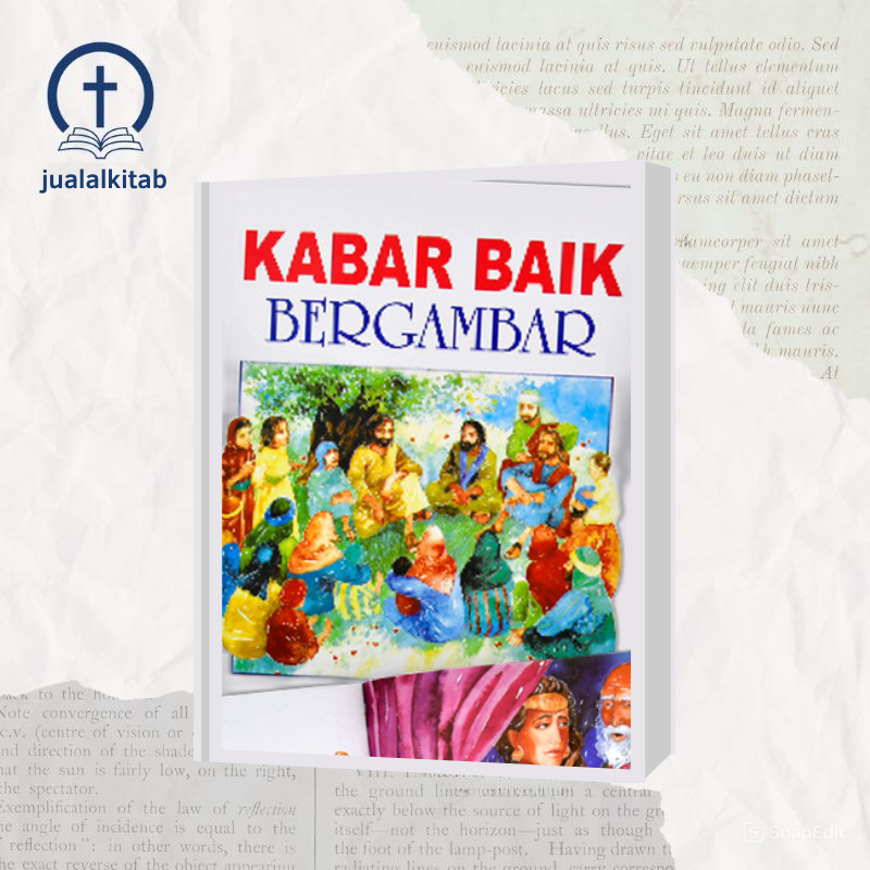 Buku Teks Alkitab Anak - Kabar Baik Bergambar