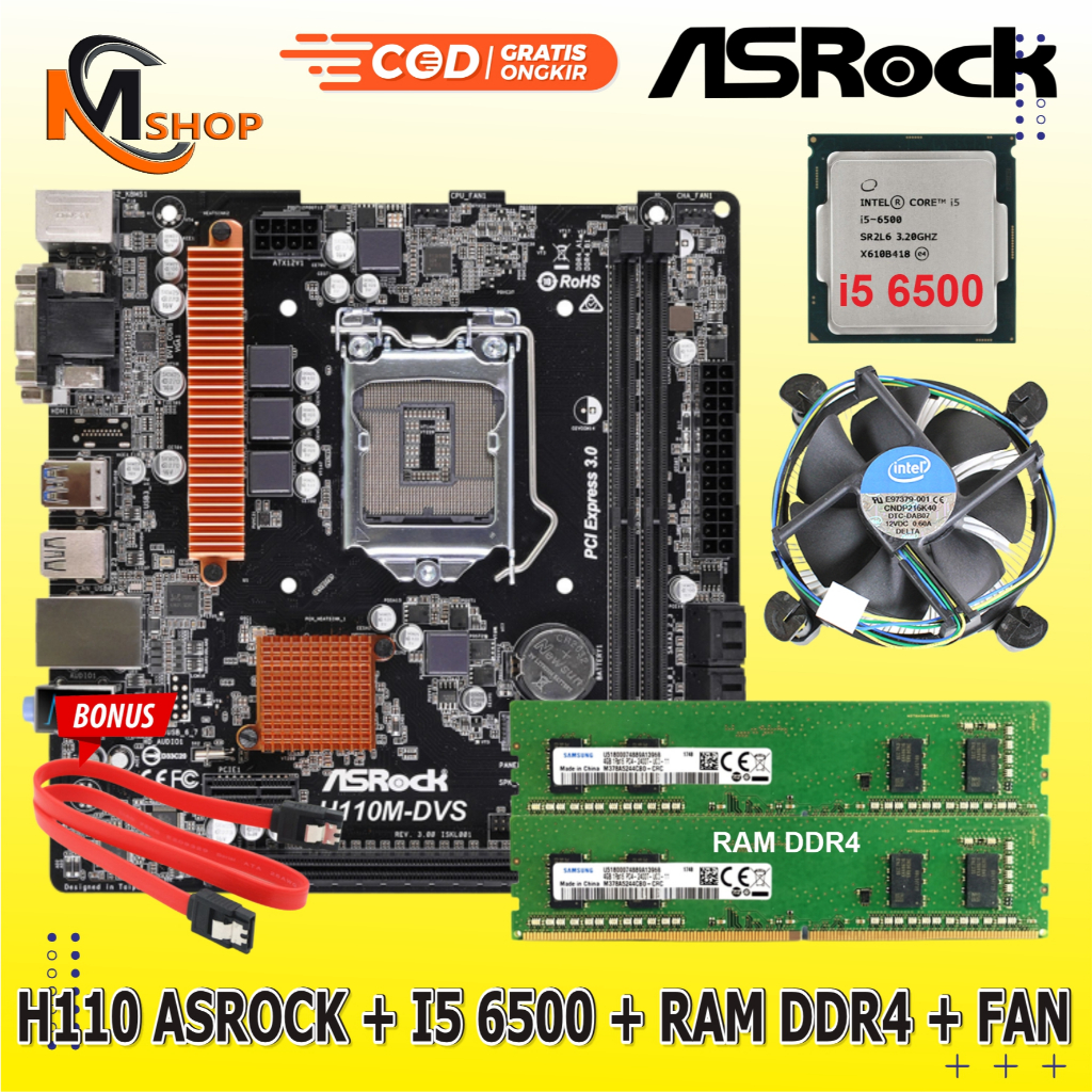 Paket Mainboard Mobo H110 Intel Asus 1151 DDR4 + Processor Core i5 6500 Gen 6 + RAM DDR4 + Fan