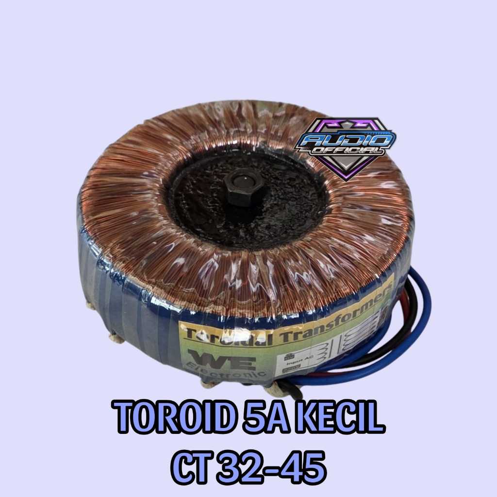 Travo Donat Toroid 5A Kecil CT 45V 32V / Travo Teroid 5 Amper Kecil Tembaga Murni SUPREME Original