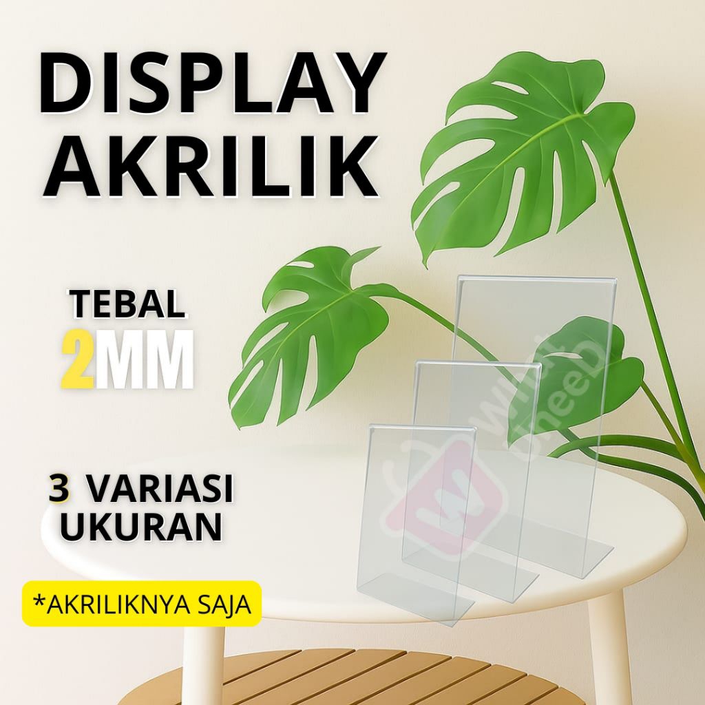 

Display Akrilik Varian L Bening/Tempat Brosur/Tempat Barcode/Display Menu/Qris /Tent Card Holder/Nomor Menu Meja Makan/Tempat Menu Makan/Ukuran A4 A5 A6