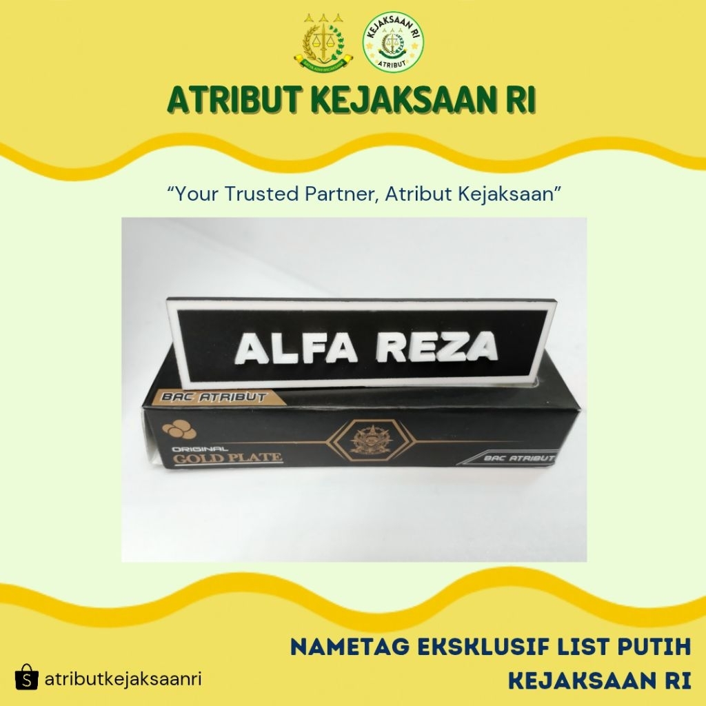 

ATRIBUT KEJAKSAAN RI - PAPAN NAMA NAMETAG EXCLUSIVE LIST PUTIH KEJAKSAAN RI
