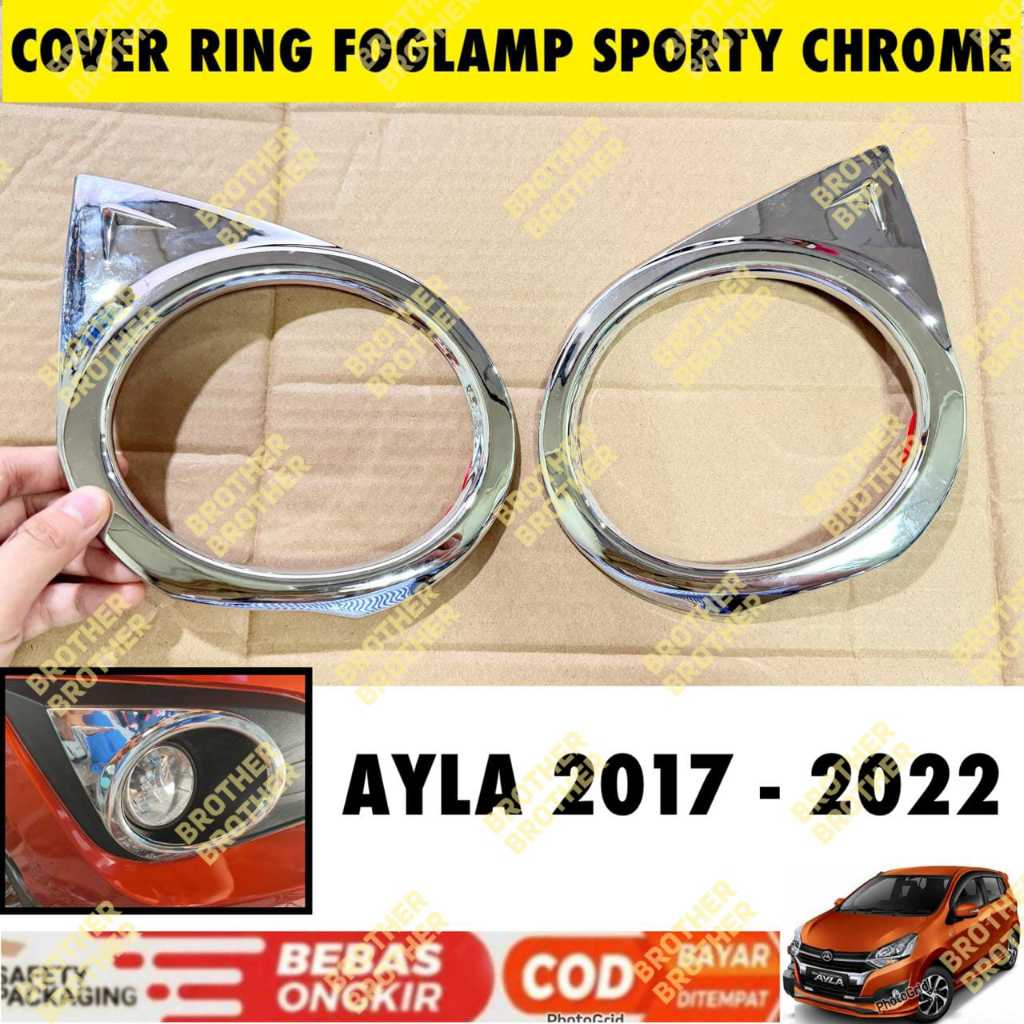 Cover Fog Lamp Mobil  Ayla 2017 2020 2021 2022 Ring Foglamp Sporty Chrome