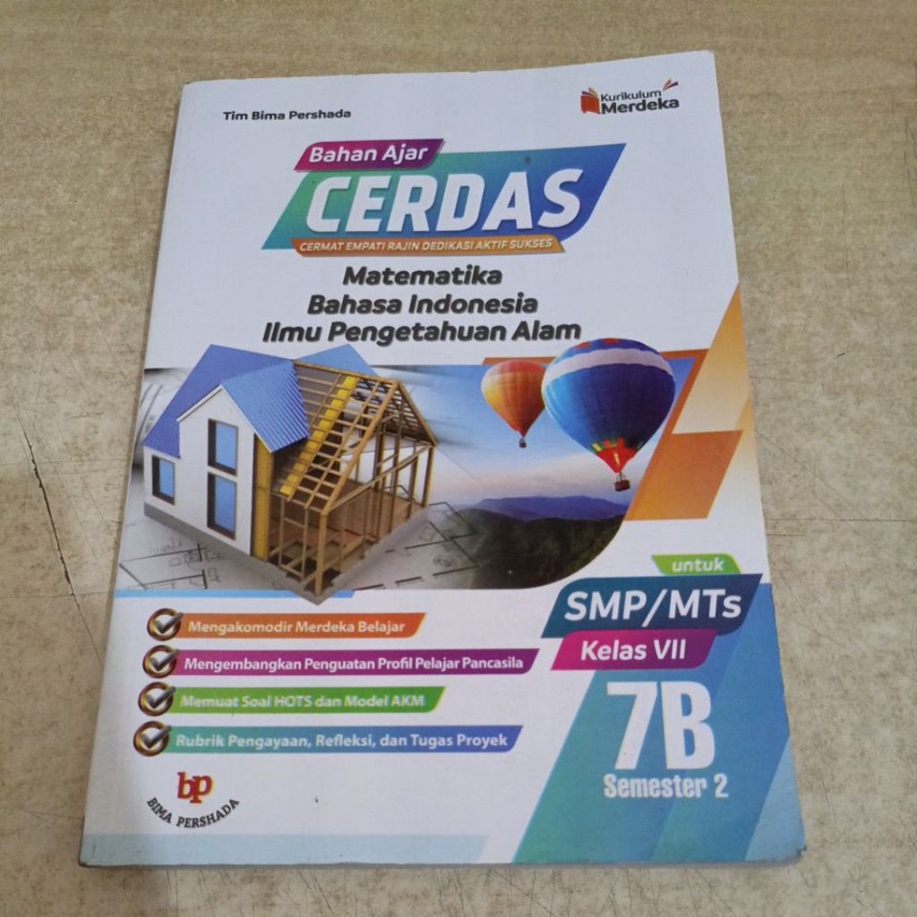 Buku Bahan Ajar CERDAS MATEMATIKA BAHASA INDONESIA ILMU PENGETAHUAN ALAM untuk SMP/MTs Kelas VII 7B 