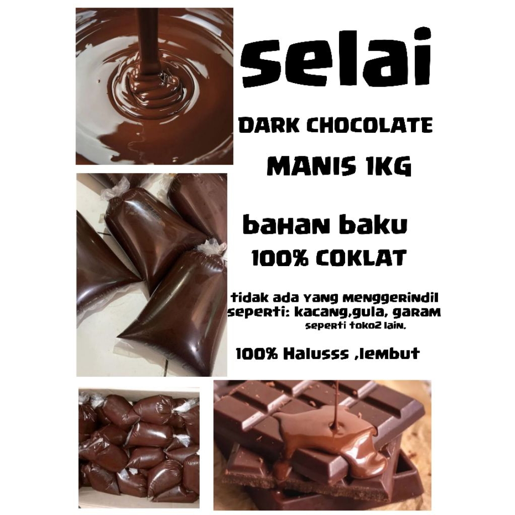 SELAI DARK CHOCOLATE 1kg manis repack/pasta dark coklat manis kiloan