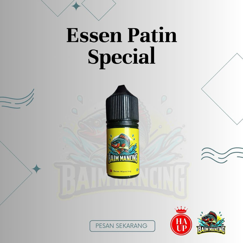 Essen Patin Special & Super Baim mancing