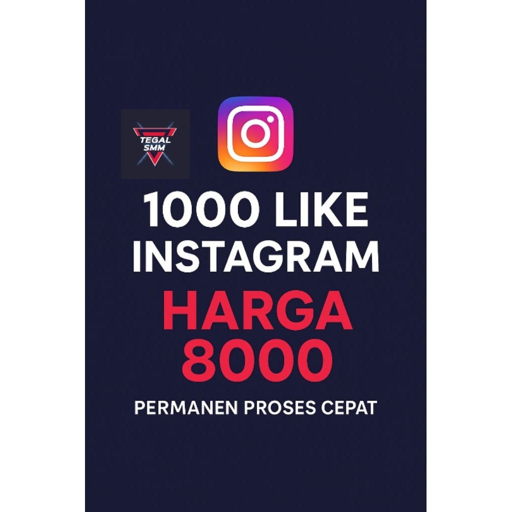 LIKE INSTAGRAM PERMANEN VIP PROSES CEPAT