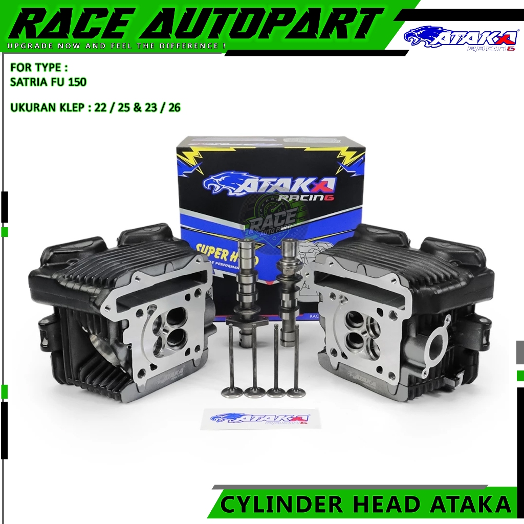 ATAKA Racing Super Cylinder Blok Head + Klep Noken As Satria FU 150 22/25 23/26