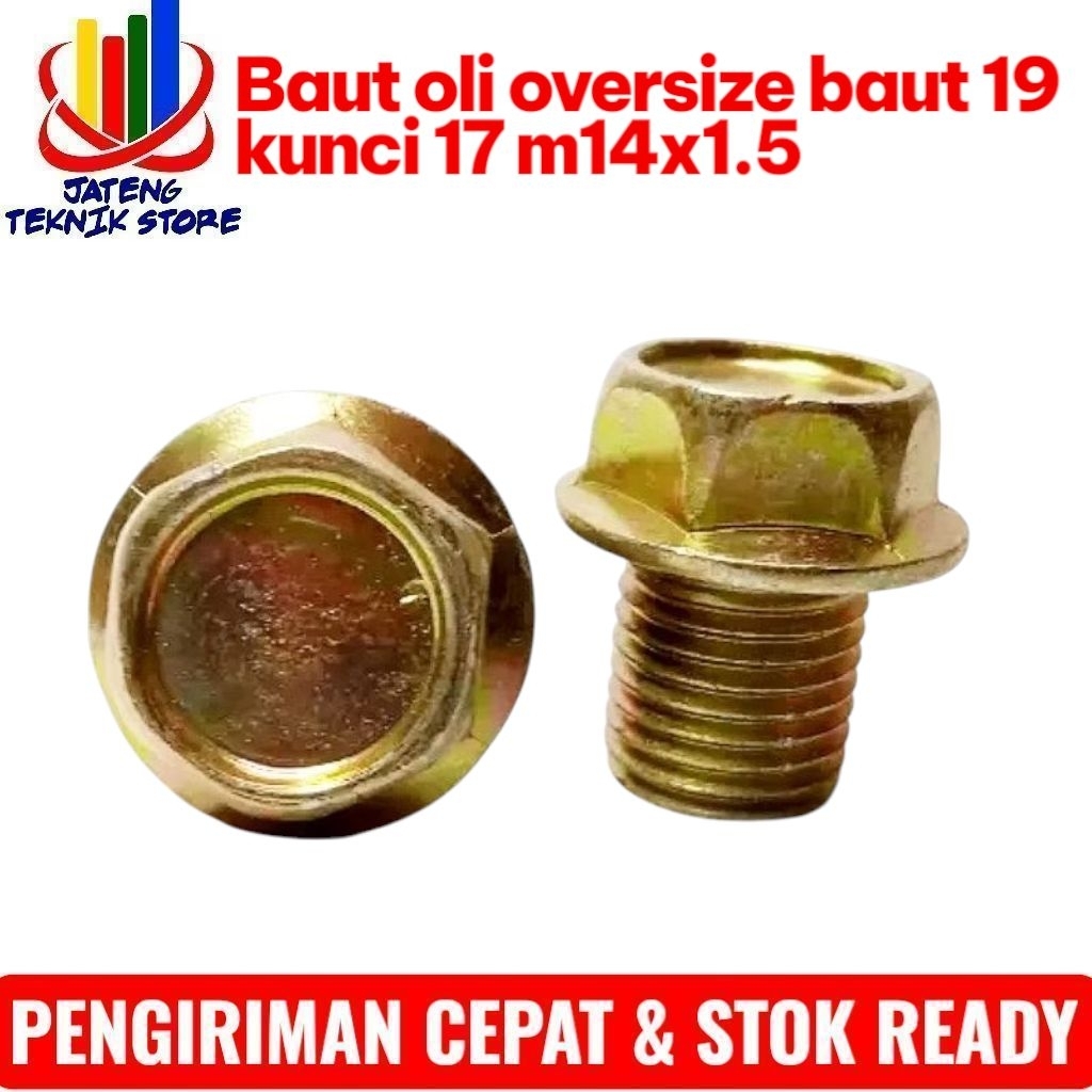 Baut oli oversize baut 19 kunci 17 m14x1.5 tanpa ring alumunium
