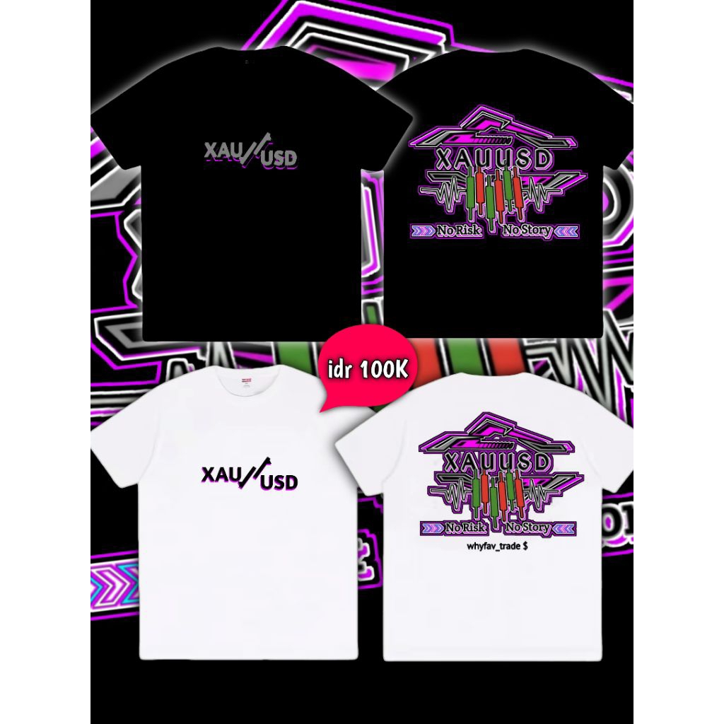 T shirt kaos XAUUSD, kaos trading