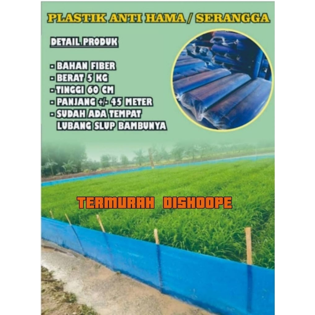 PROMO PLASTIK FIBER PLASTIK TIKUS PAGAR SAWAH SUDAH ADA TEMPAT BAMBUNYA