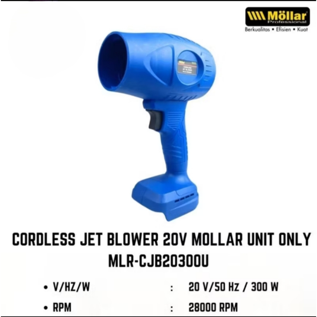 MOLLAR Cordless Jet Blower (UNIT ONLY) - Blower angin tiup 20V MLR-CJB20300U