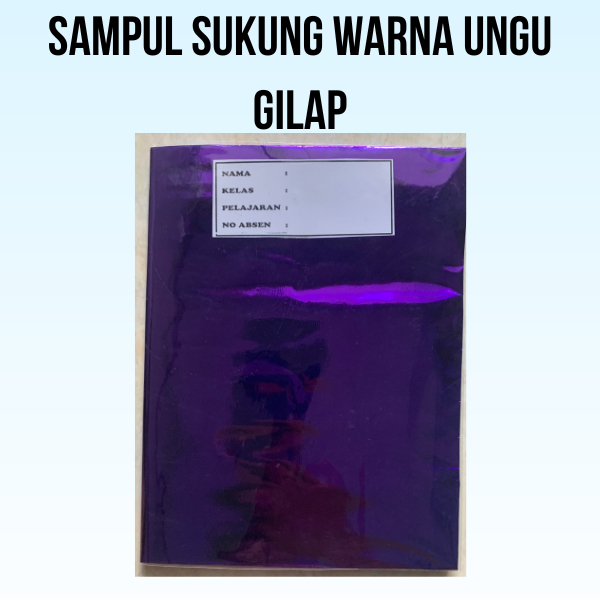 

buku tulis sudah disampul sukung warna ungu gilap dan sampul plastik (tinggal pakai)